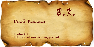 Bedő Kadosa névjegykártya